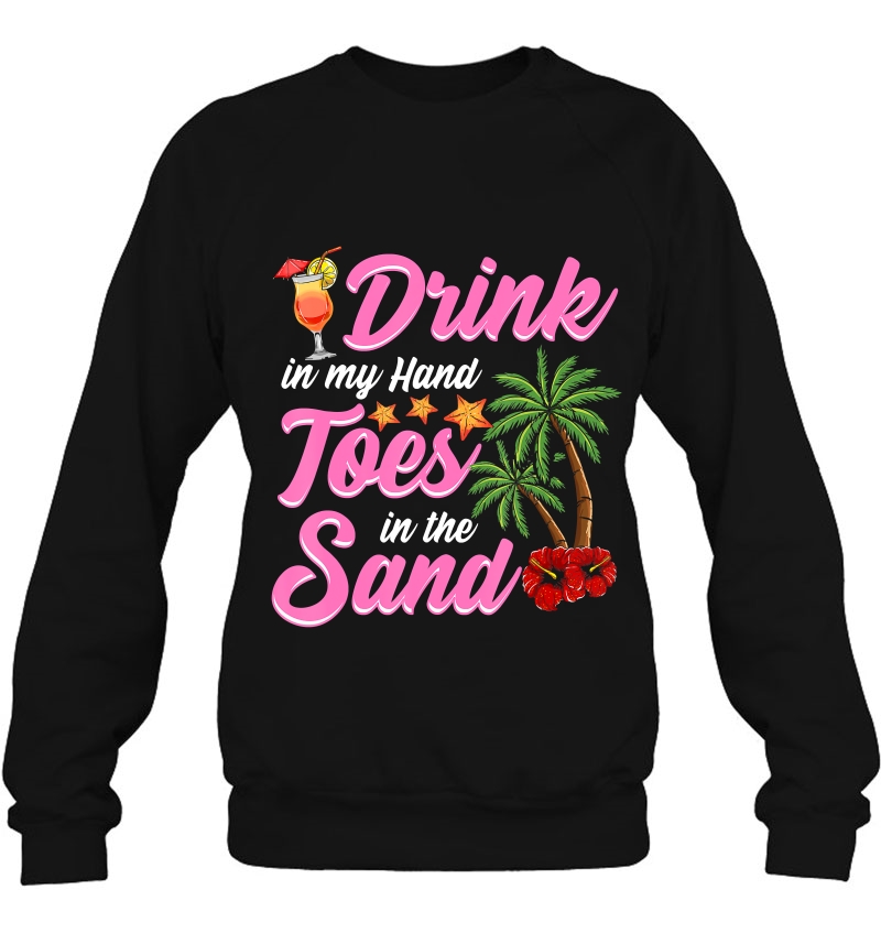 Drink In My Hand Toes In The Sand Funny Beach Mugs