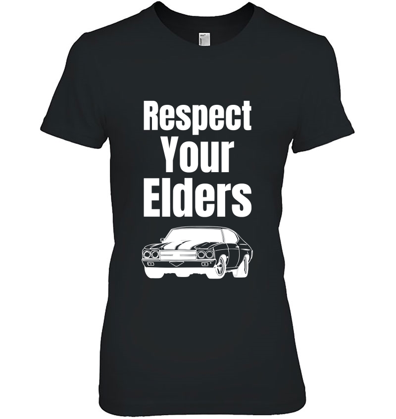 Car Guy Gift - Respect Your Elders Classic Muscle Car Hoodie