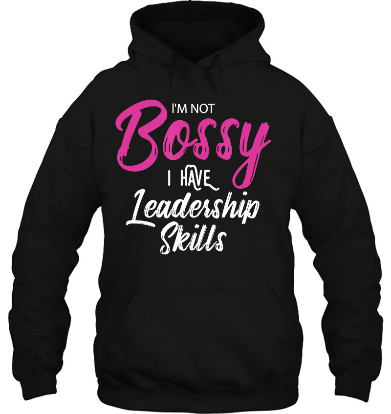 Girl Boss Gift I'm Not Bossy I Have Leadership Skills Mugs