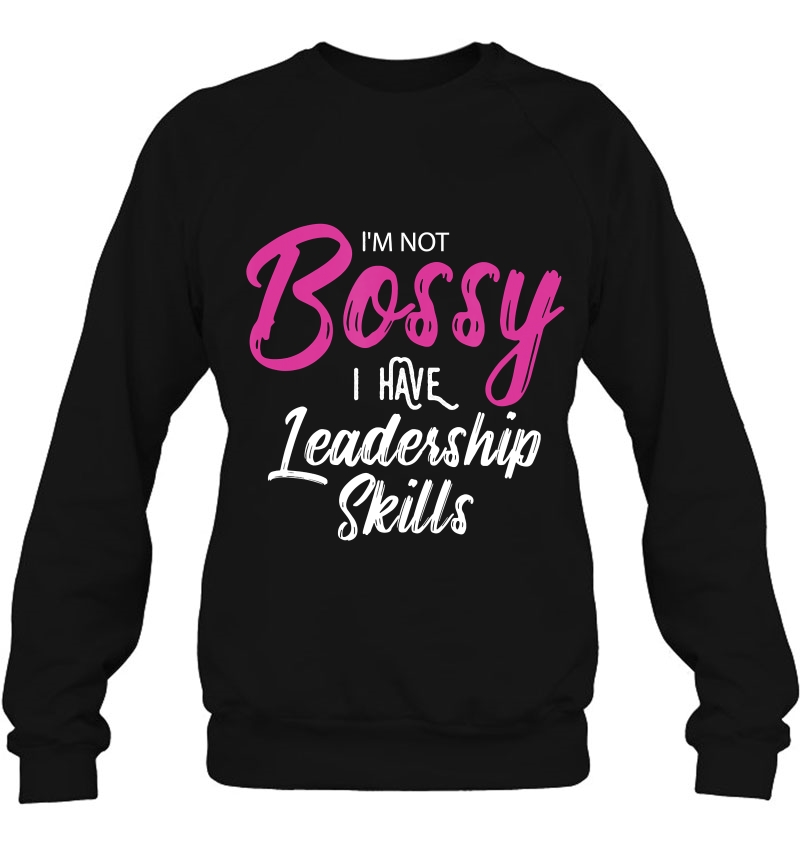 Girl Boss Gift I'm Not Bossy I Have Leadership Skills Mugs