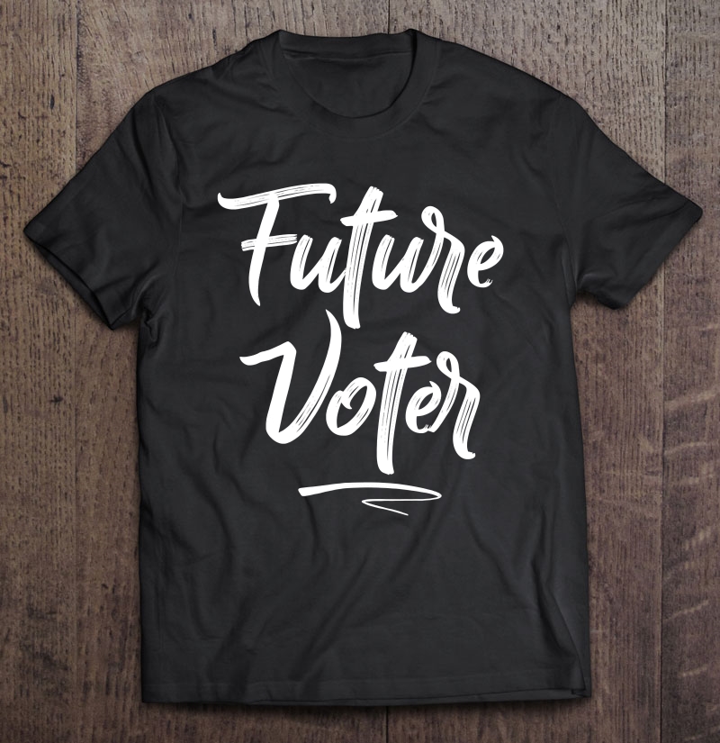 Future Voter Midterm Elections Shirt