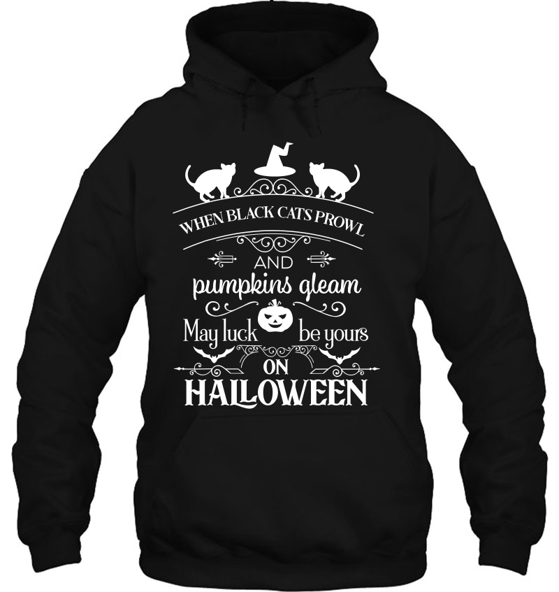 Halloween Funny Gift - When Black Cat's Prowl Mugs