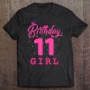 Happy Birthday Shirt, Girls 11Th Party 11 Years Old Bday Tee