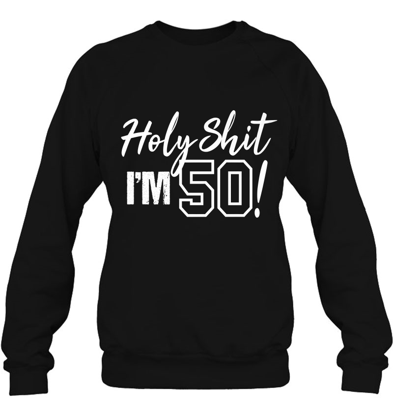 Holy Shit I'm Turning 50 Tshirt Funny Gift For 50Th Birthday Mugs