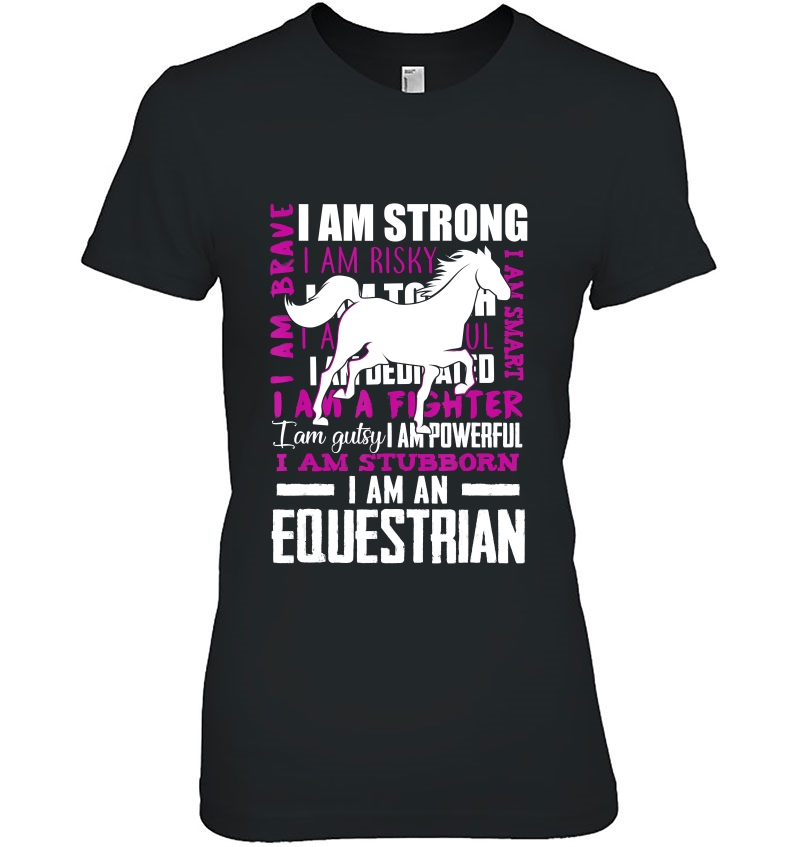 I Am An Equestrian Horse Hoodie