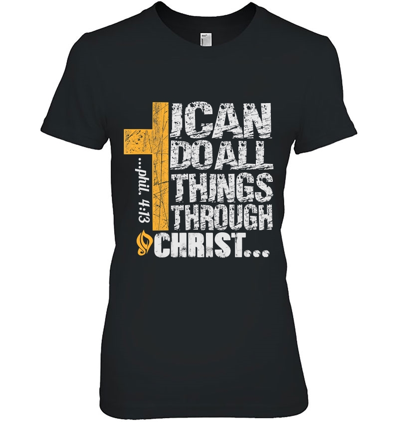 I Can Do All Things Through Christ Hoodie