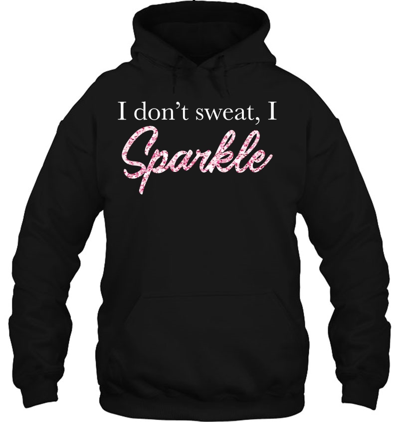 I Don't Sweat I Pink Sparkle Mugs