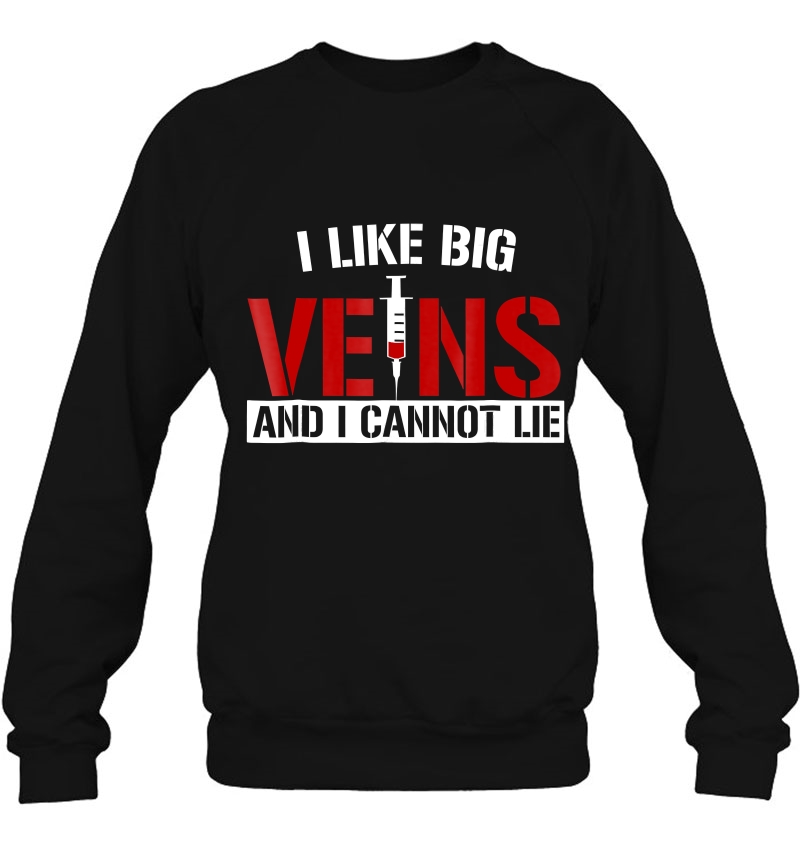 I Like Big Veins And I Cannot Lie Funny Phlebotomist Mugs