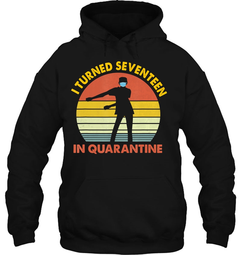 I Turned 17 In Quarantine Tshirt - 17 Year Old Birthday Gift Mugs