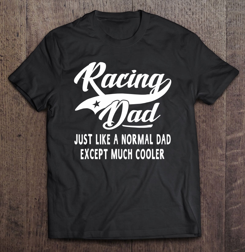 Men's Racing Dad Father's Day Gift Father Men Racing