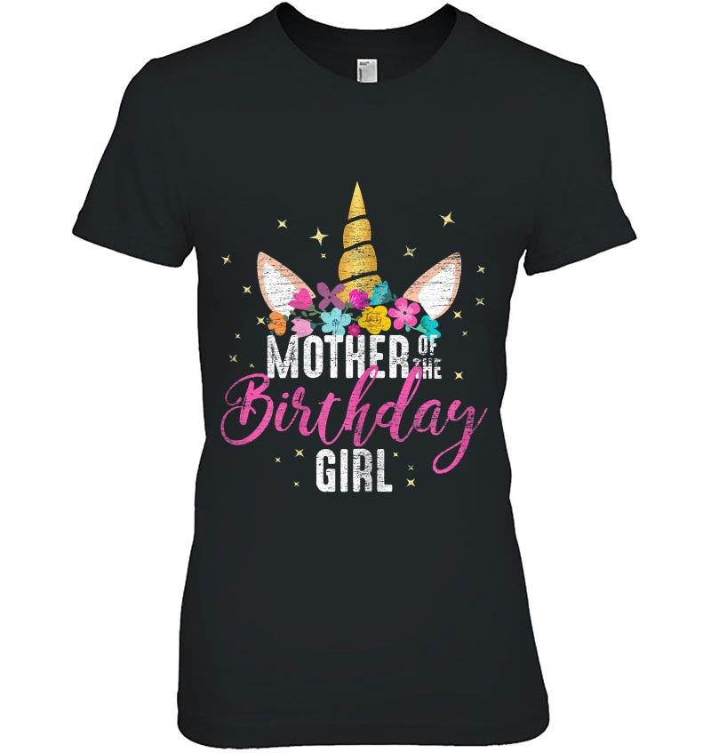 Mother Of The Birthday Girl Mommy Gifts Unicorn Birthday Hoodie