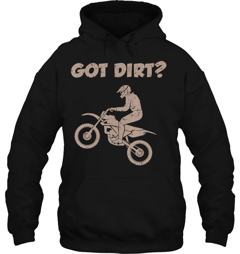 Motorcycle Shirt Got Dirt Funny Bikers Mugs