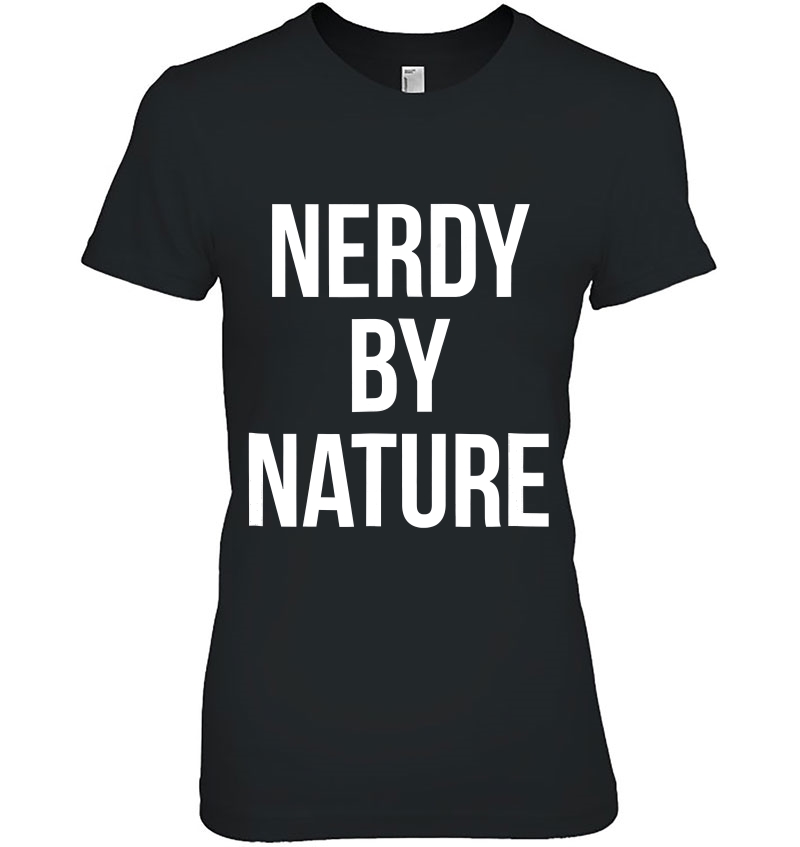 Nerdy By Nature Hoodie