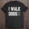 Official Dog Walker Tee