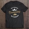 Overland 4X4 Off Road Adventure Expedition Overlanding Tee