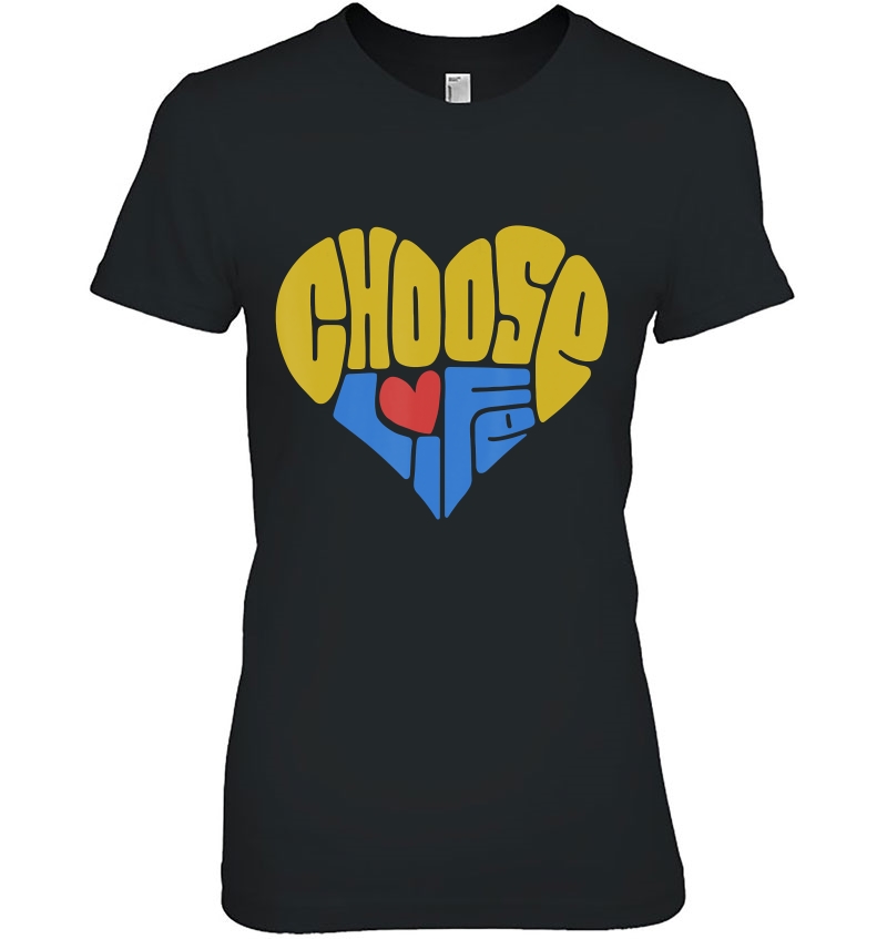 Pro-Life Anti-Abortion Shirt - Choose Life - Heart Hoodie