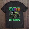 Ready To Crush 1St Grade Shirt, Monster Truck Back To School Tee