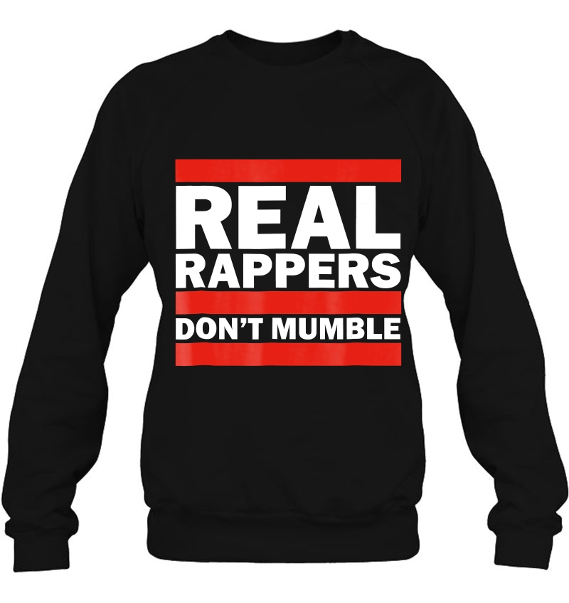 Real Rappers Don't Mumble - Old School Hip Hop Rap Mugs