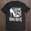 Realtor Shirt Closing Deals High Heels Real Estate Agents Tee