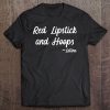 Red Lipstick And Hoops Latina Aoc Tee