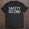 Safety Second Shirt For Motorcycle Riders Tee