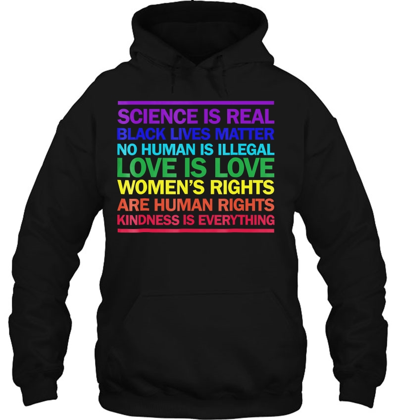 Science Is Real Love Is Love Kindness Is Everything Mugs