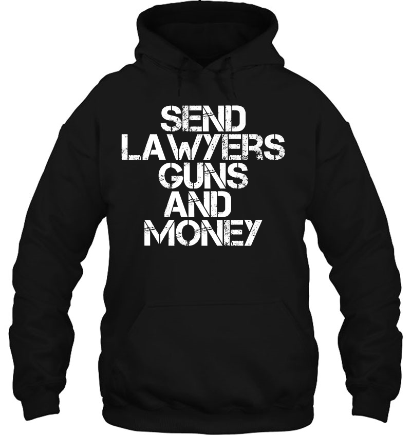 Send Lawyers, Guns And Money Premium Mugs