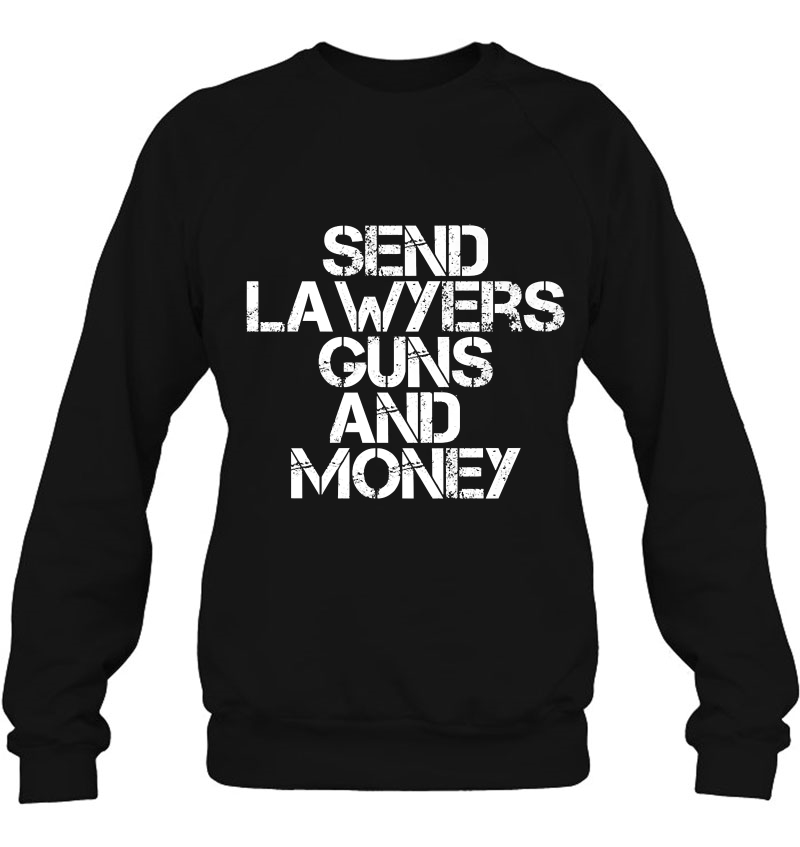 Send Lawyers, Guns And Money Premium Mugs