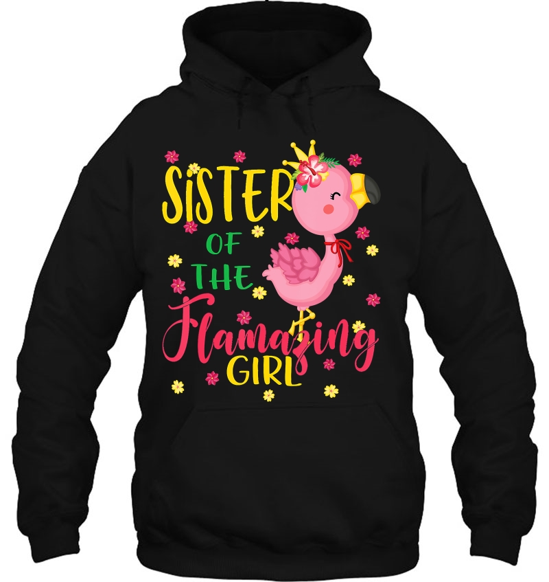 Sister Of The Flamazing Girl Cute Flamingo Sister Birthday Mugs