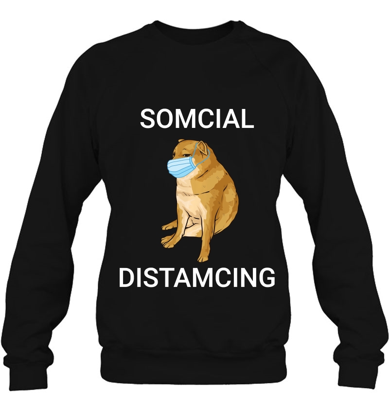 Somcial Distamcing Cheems Dog Funny Shiba Inu Dank Meme Pullover Mugs