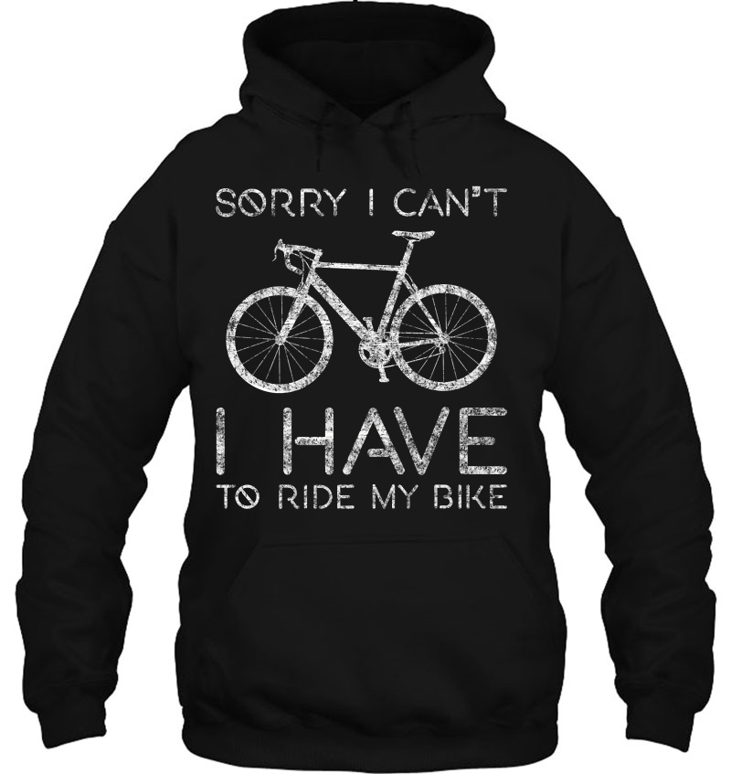 Sorry I Can't I Have To Ride Bike Funny Cycling Design Premium Mugs