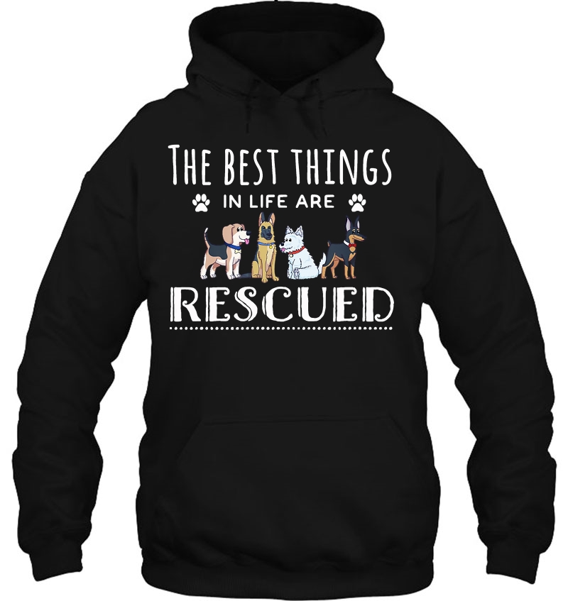 The Best Things In Life Are Rescued, Dog Rescue Mugs