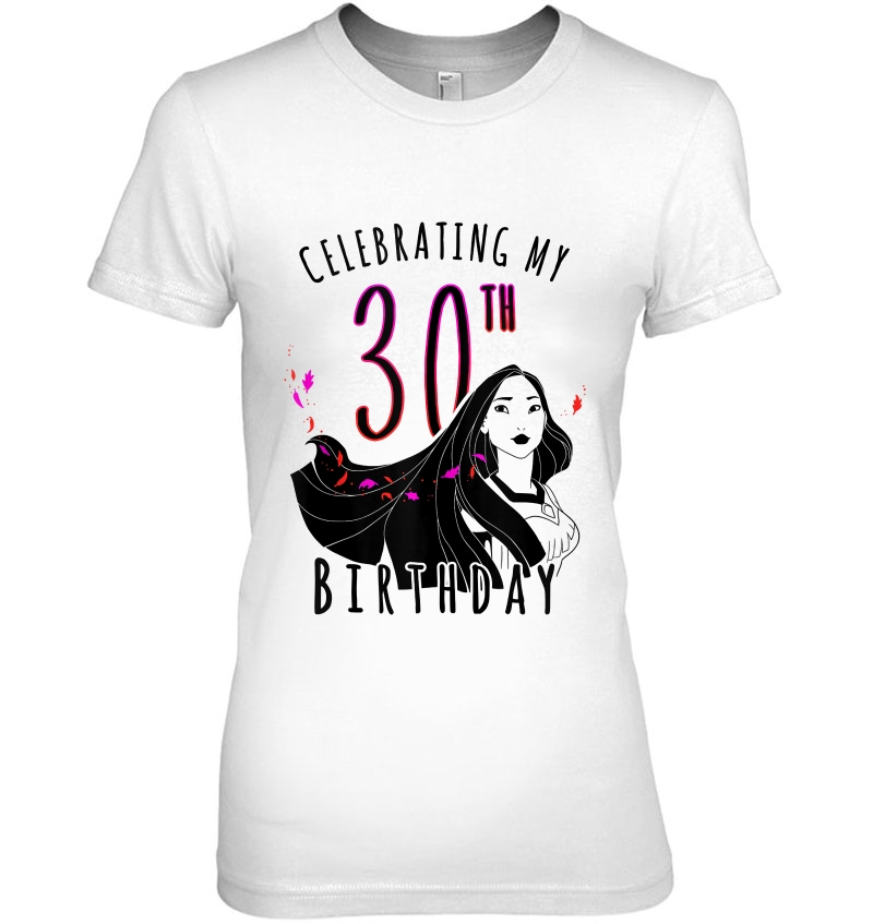 Pocahontas Celebrating My 30Th Birthday Portrait Tank Top Ladies Tee