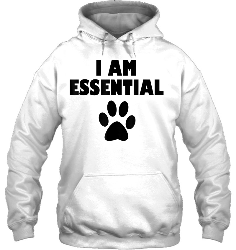 I Am Essential Paw Print, Dog Lover Shirts, Cute Dog Paw Mugs