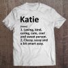 Katie Definition Personalized Name Funny Birthday Gift Idea Tee