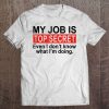 My Job Is Top Secret Tee