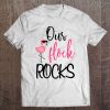 Our Flock Rocks Flamingo Mother's Day Gift Tee