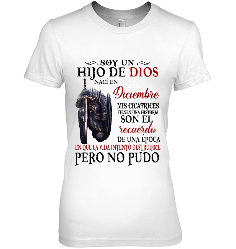 Soy Una Hijo De Dios Naci En Diciembre Hoodie