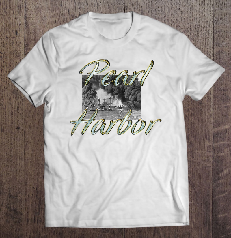 Teepossible Pearl Harbor Shirt