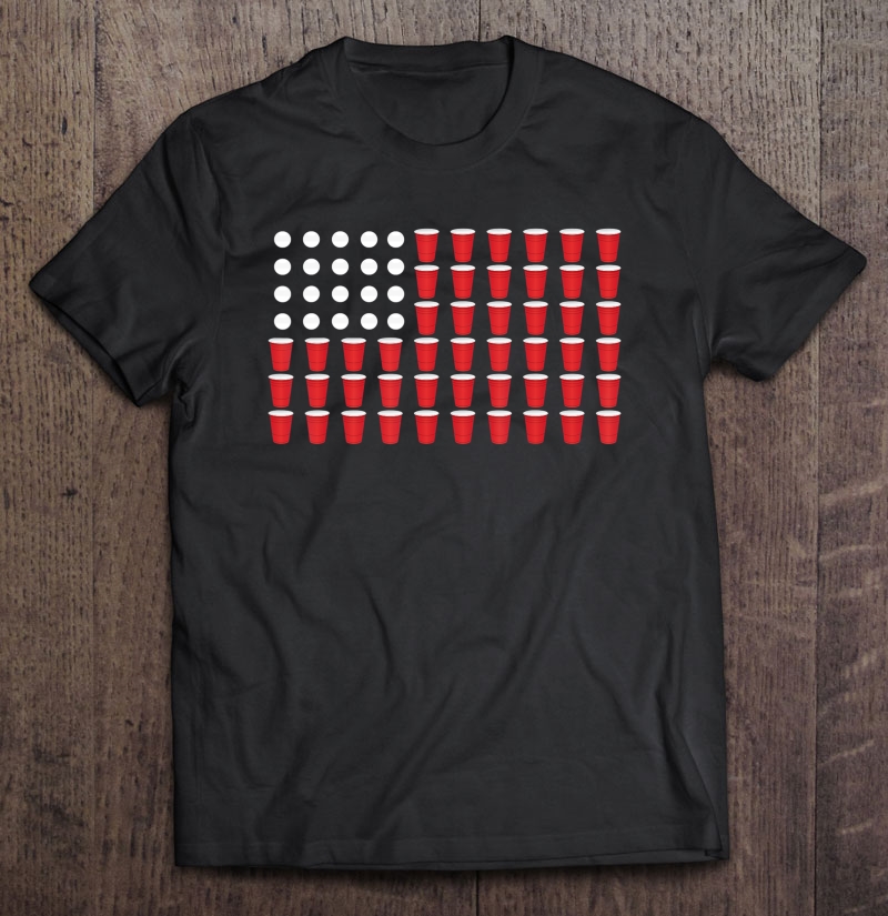 4Th Of July Gift Beer Pong American Flag Drinking Shirt