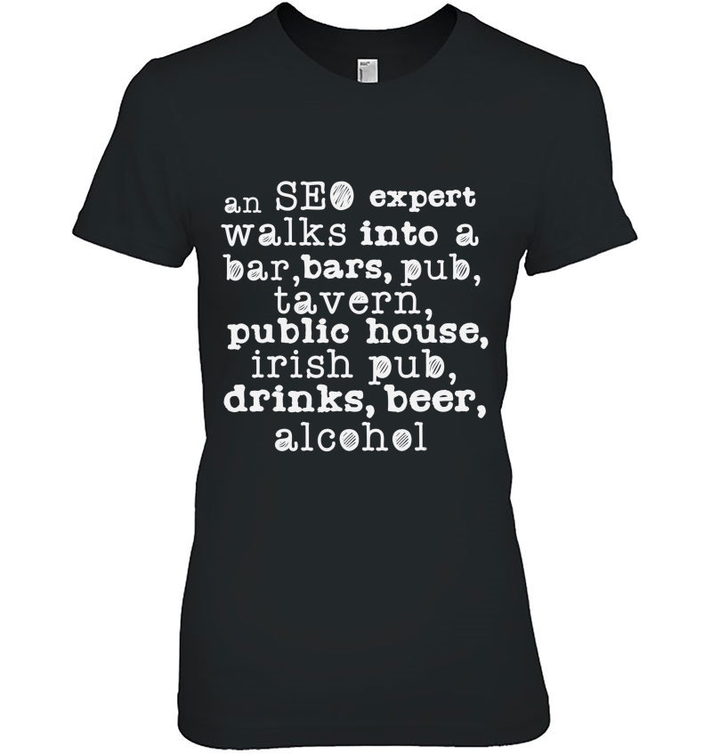 An Seo Expert Walks Into A Bar Short Sleeve Hoodie