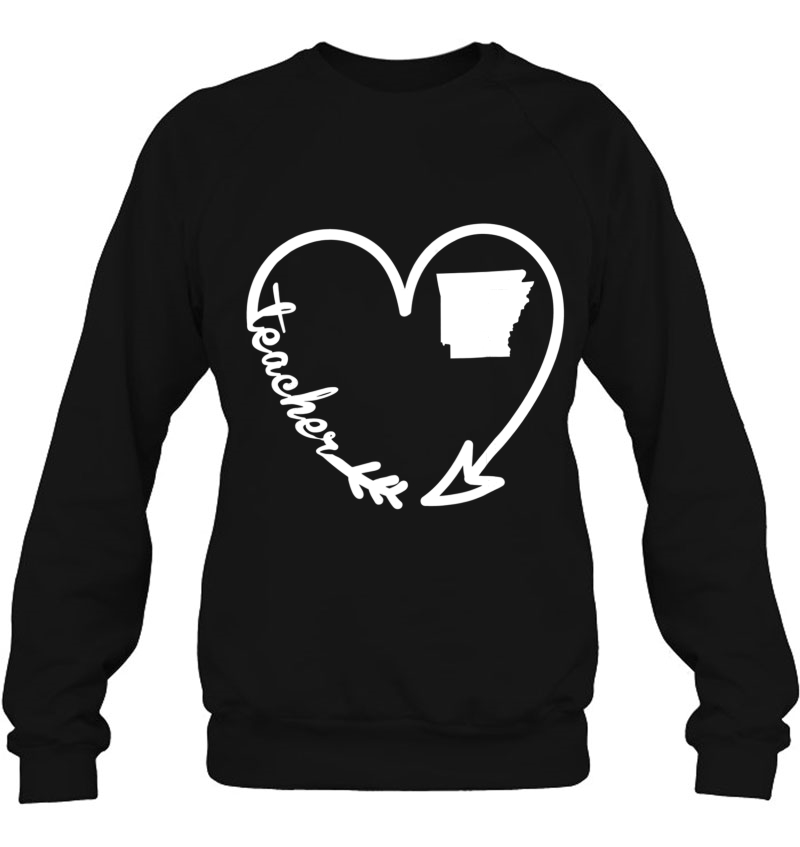 Arkansas Teacher Shirt Arrow Heart Home State Gift Women Sweatshirt