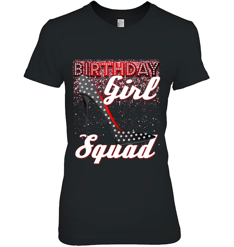 Birthday Girl Squad Glam High Heels Funny Gift Hoodie