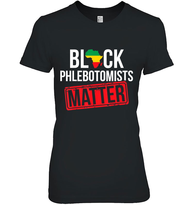 Black History Month Phlebotomists Matter African American Hoodie