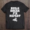 Build Break Fix Repeas - Four Wheeling Shirts - Atvs Tank Top Tee