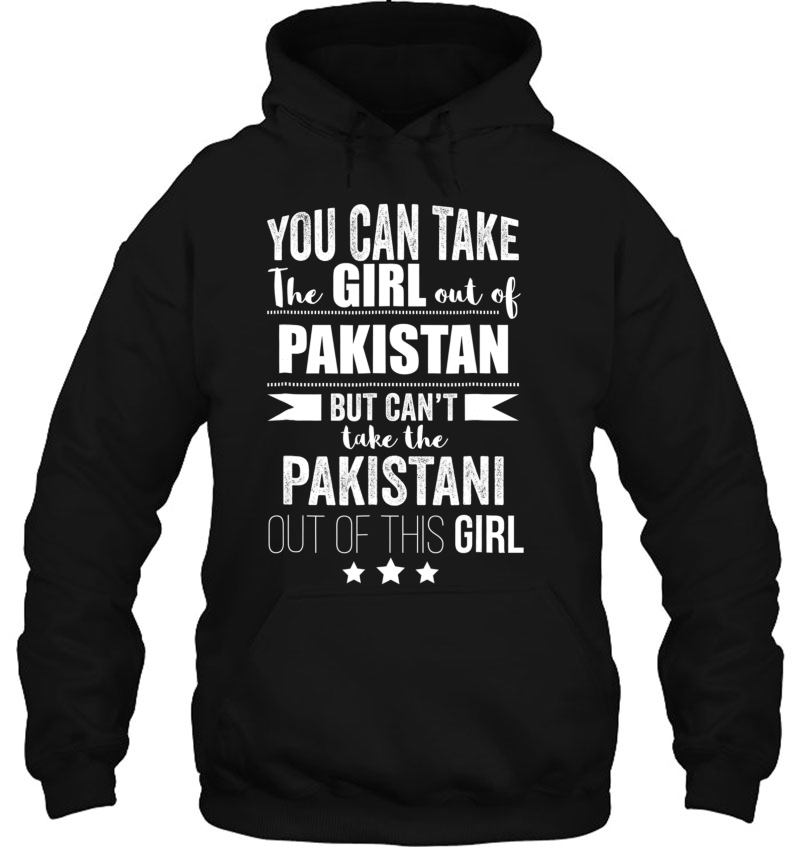 Can Take Girl Out Of Pakistan Proud Pakistani Pride Mugs