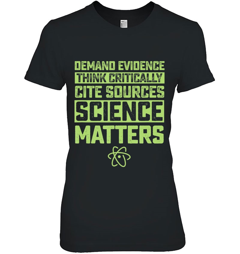 Deman Evidence Think Critically Cite Sources Science Matters Hoodie