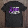 Drug Overdose Awareness Day Shirt August 31St Purple Ribbon Tee