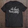 Eat Clean Train Dirty Fitness (Workout Clothes) Tee