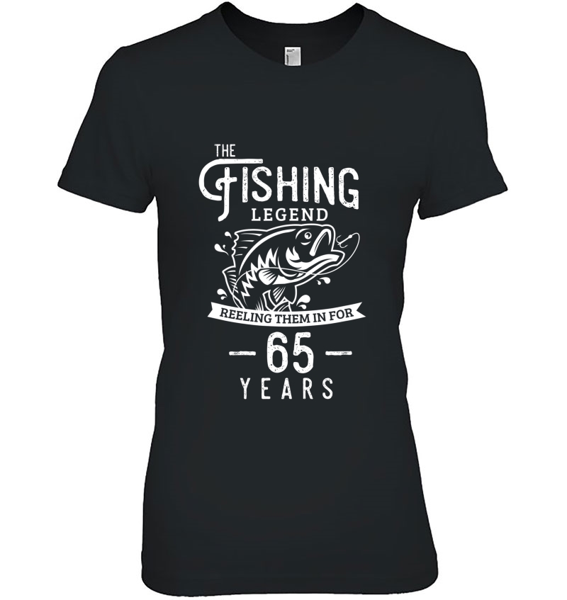 Fishing Legend 65 Years Old Birthday Gift For Fisherman Hoodie